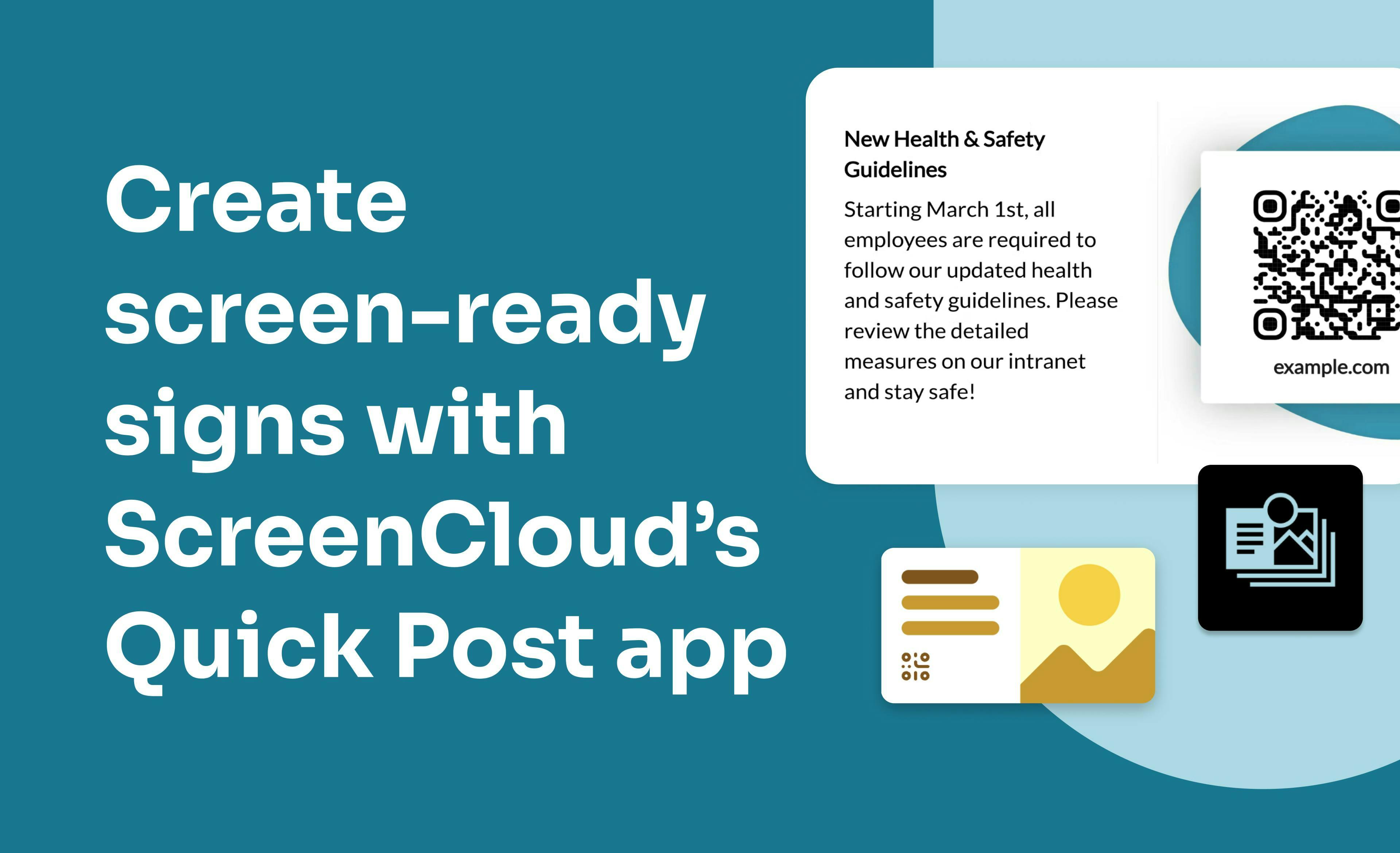 ScreenCloud Article - Quickly Create Signs or Notices Using Quick Post