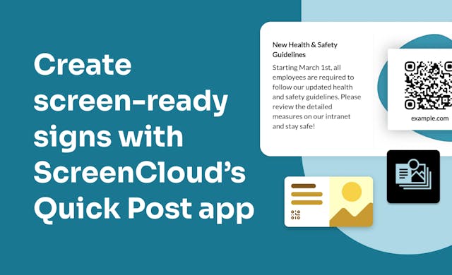 ScreenCloud Article - Quickly Create Signs or Notices Using Quick Post