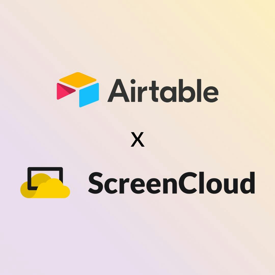 ScreenCloud Article - How to Build and Present Your Airtable Dashboard 